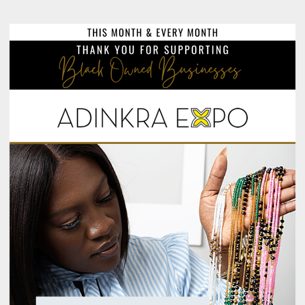 Hello Adinkra Expo! The Best Is Yet to Come