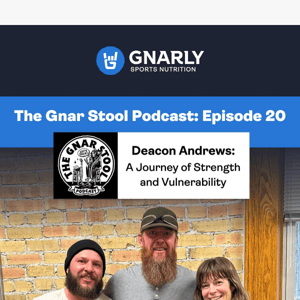 Gnar Stool Podcast E20: Deacon Andrews — Army Vet, MMA & JJ Fighter