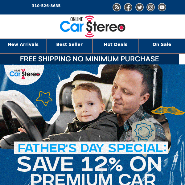 Father's Day Special: Save 12% on Premium Car Audio Products!