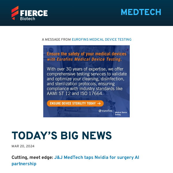 | 03.20.24 | J&J taps Nvidia for surgery AI; Montagu carves out Johnson Matthey's medtech metals unit for $700M