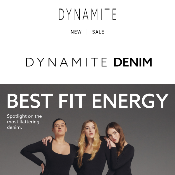 Dynamite Denim: Best Fit Energy