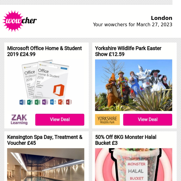 Microsoft Office Home & Student 2019 £24.99 | Yorkshire Wildlife Park Easter Show £12.59 | Kensington Spa Day, Treatment & Voucher £45 | 50% Off 8KG Monster Halal Bucket £3 | Priority Pass-Airport Lounge Membership £5