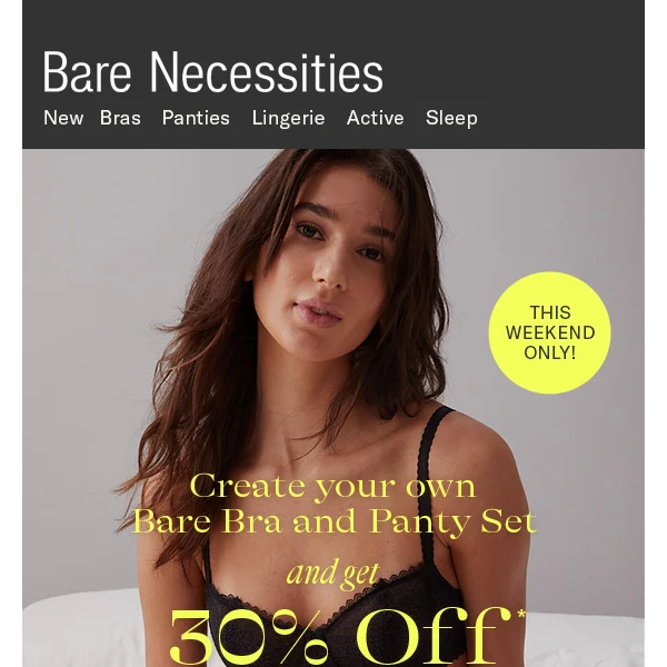 New Year, New Savings! 30% Off Bras - Bare Necessities