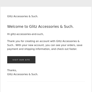 Welcome to Glitz Accessories & Such.