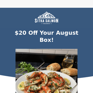 Get $20 off Our August Box!