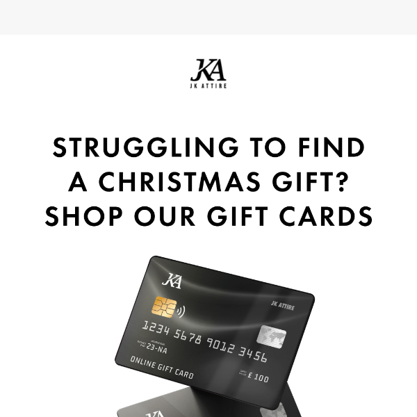 JK ATTIRE E-GIFT CARD NOW AVAILABLE