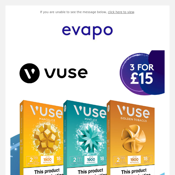 3 for £15 on all Vuse Pro/ePod pod packs