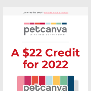 Hey friend, Start 2022 with a 22.00 credit!