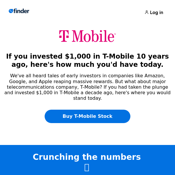 How much money you'd have if you invested in T-Mobile 10 years ago