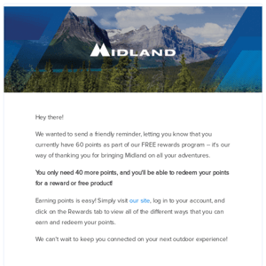 [Midland Radio] You're SO Close To Reaching Your Reward!