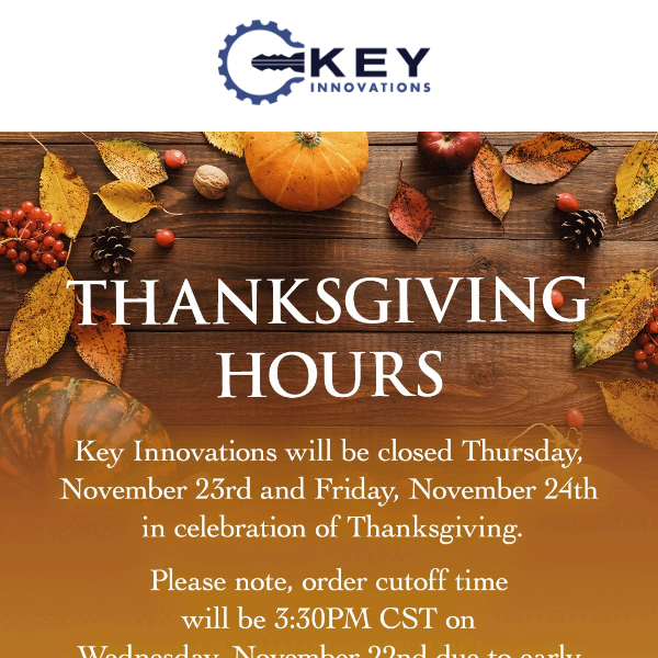 Thanksgiving Hours & Order Cutoff Times