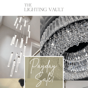 The Lighting VaultOUR PAYDAY SALE IS NOW LIVE - 15% OFF EVERYTHING!