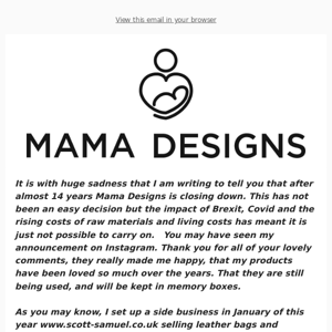 Mama Designs is closed down