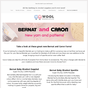 NEW! Have you seen these great new Bernat and Caron yarns?