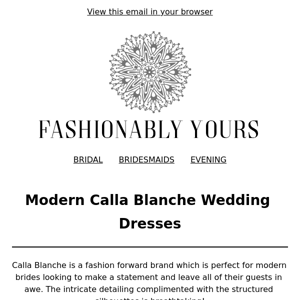 Modern Calla Blanche Wedding Dresses