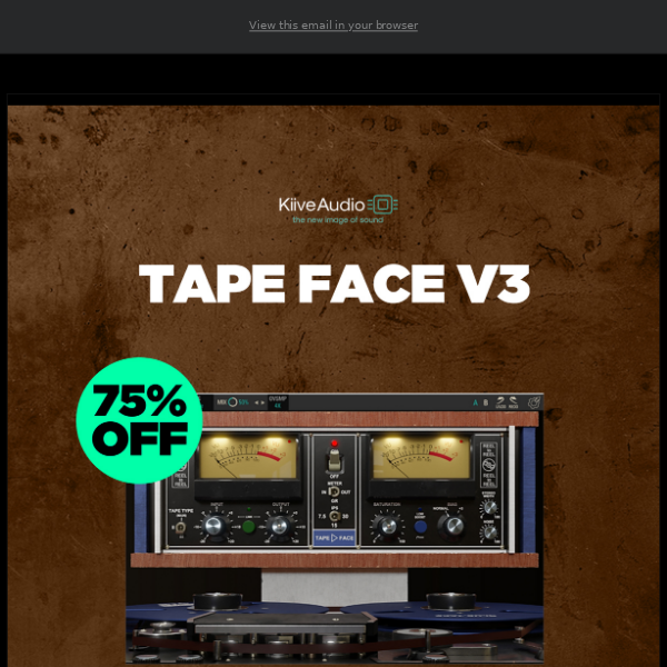 🔖 75% Off Tape Face v3 by Kiive Audio!