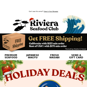 Hi Riviera Seafood Club, FREE! 🎁🎄 Bigeye Tuna, Regal Salmon and Gift Cards with Minimum Purchase!