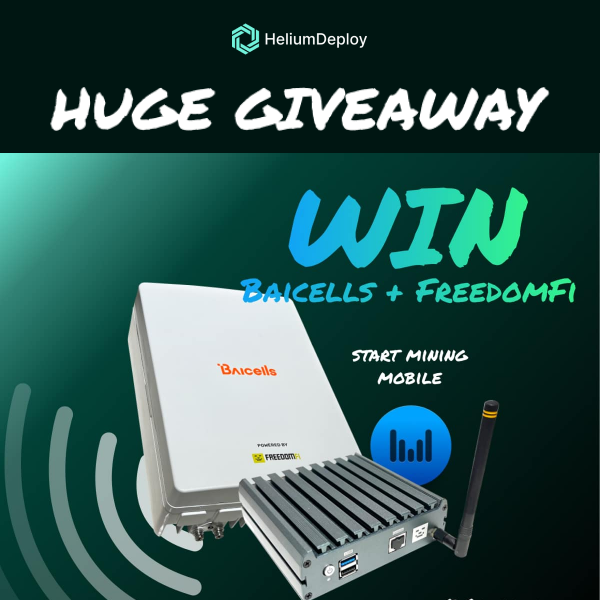 New Giveaway 🎁 Win a Free Baicells + FreedomFi Bundle and 5 Coupons