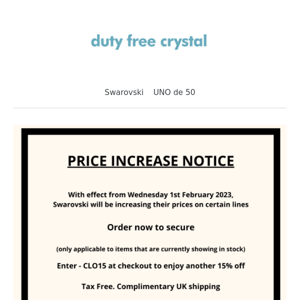 Swarovski Price Increase Tomorrow (1st February)...... Order now to secure the price at it's current level  | Duty Free Crystal