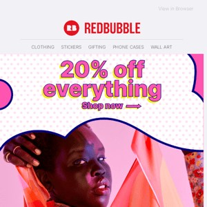 🥳Ready, set, 20% off everything🥳