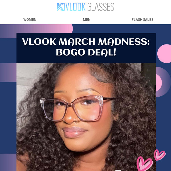 👓 VLOOK March Madness: BOGO Deal! +$0 Clearance!🎉