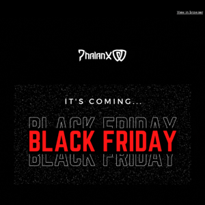 📢 Black Friday is Coming ◾Set a Reminder 📅 Be Ready ◾