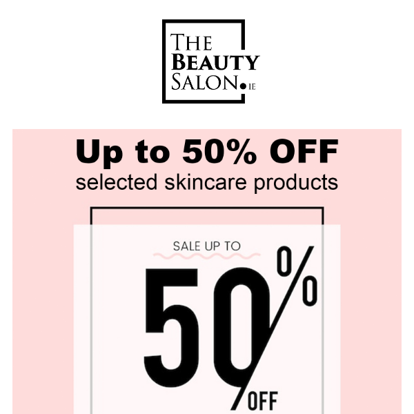 🌸 Up to 50% OFF selected skincare