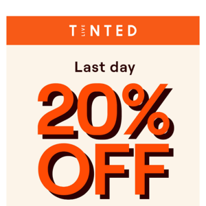 For you: 20% off e-v-e-r-y-t-h-i-n-g🙌🏾
