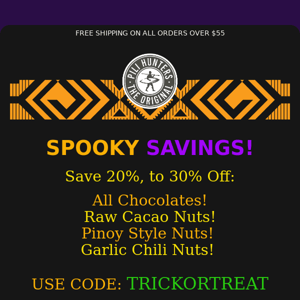 SPOOKY SAVINGS! 👻👻🎃 Trick Or Treat