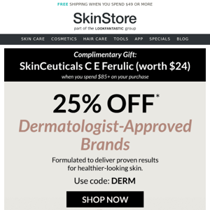 25% Off — Restock on dermatologist-approved skin care