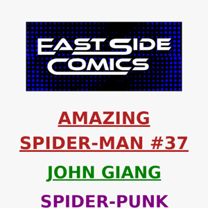 🔥 PRE-SALE TOMORROW at 2PM (ET) 🔥 JOHN GIANG's SPIDER-PUNK AMAZING SPIDER-MAN #37 🔥 PUNK ROCK POSTER VARIANTS 🔥 SUNDAY (10/29) at 2PM (ET)