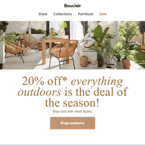 20% off everything outdoors!😎