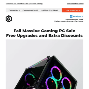 ✔ Fall Gaming PC Massive Sale – Free Upgrades and More