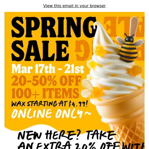 Spring Sale, Happening Now!