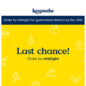 Hours Left for Christmas Delivery!