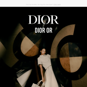 Discover the Dior Or Capsule