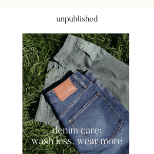 Extend the life of your denim with these earth-friendly tips 👖