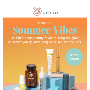 FREE 12-piece Gift for your Summer Goals ($225 value) 🌞