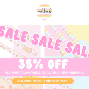 35% OFF ALL FABRIC LANYARDS! 🥳