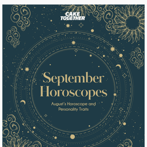 September's Horoscope 💝