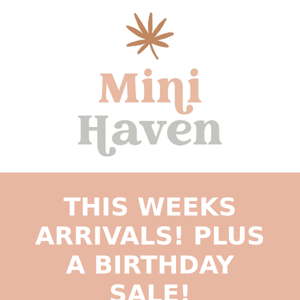 NEW ARRIVALS, A NEW INSTAGRAM PAGE & A BIRTHDAY SALE!