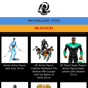 Special Newsletter - McFarlane Toys - In-stock!