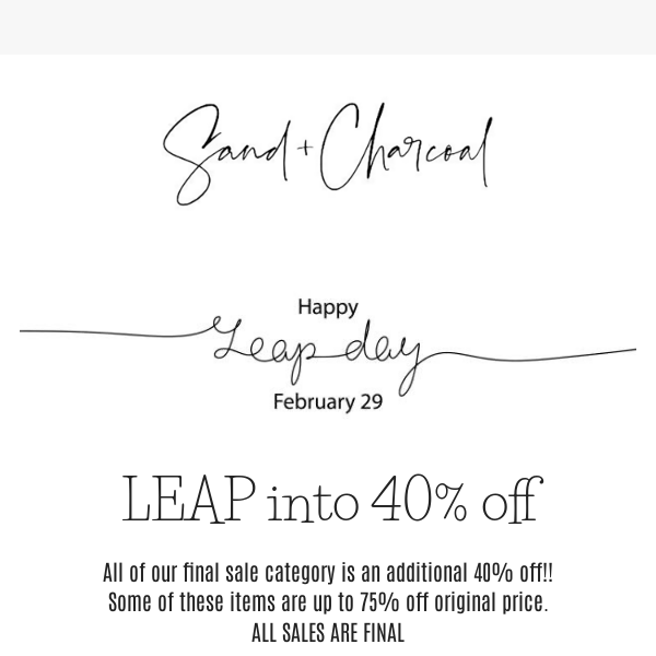 Leap into 40% off!!