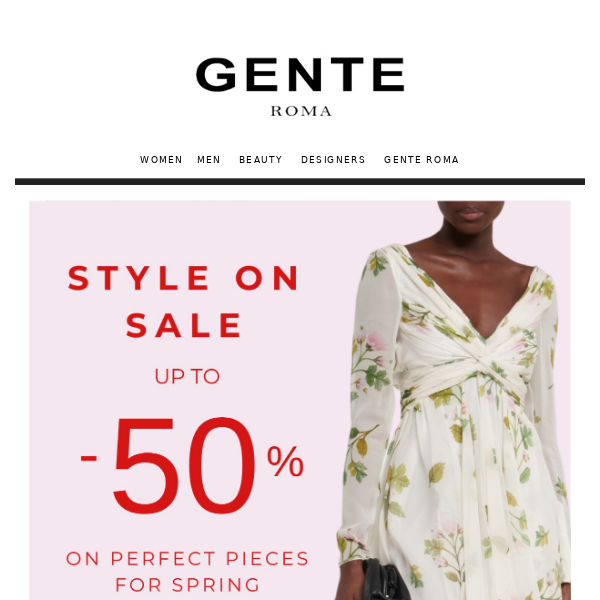 STYLE ON SALE | Up to 50% on pieces for Spring