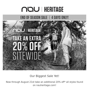 Nau Heritage - Additional 20% Off Site-Wide!