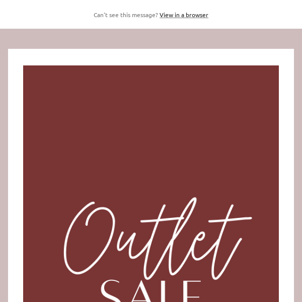 🚨 Outlet Sale NOW LIVE! Shop our end of season sale...