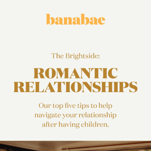The Brightside: Romantic Relationships After Kids