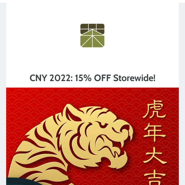 CNY 2022: 15% OFF STOREWIDE!