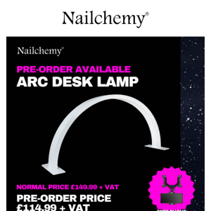 BRAND NEW NAILCHEMY ARC LAMP PRE-ORDER!
