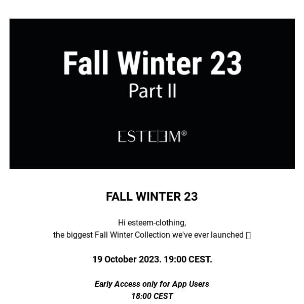 Fall Winter 23 Part II. 19 October 2023.